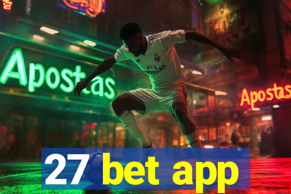 27 bet app